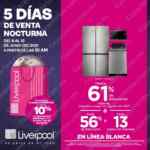 Venta Nocturna Liverpool 9 al 13 de junio 2021 ofertas y promociones