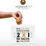 Promoción Taquearte Elecciones 2021: 2x1 en tacos al pastor si muestras que votaste Promoción Taquearte Elecciones 2021: 2x1 en tacos al pastor si muestras que votaste