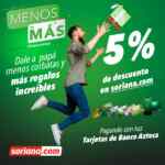 Soriana Julio Regalado 2021: 5% de descuento adicional pagando con Banco Azteca