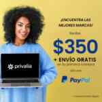 Promo Privalia Paypal de $350 de descuento en compras de $1,200 + envío gratis