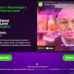 Talent Land Digital 2021: conferencias y actividades Gratis sobre tecnología e innovación