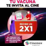 2x1 en Cinemex si muestras tu certificado de vacunación