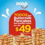 Promoción IHOP: Todos los Buttermilk Pancakes que puedas comer por $49
