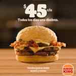 En Burger King todos los días una hamburguesa distinta por $45 c/u (+$35 en combo)