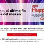 Promoción HSBC Happy Weekend Septiembre 2021: hasta 20% de bonificación + 12 msi