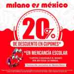 Cuponazos Milano: cupón del 20% de descuento en mercancía escolar