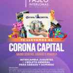 Boletos Gratis para el Corona Capital 2021 donando juguetes en Paseo Interlomas