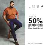 Rebajas LOB Pre Buen Fin: Hasta 50% de descuento