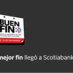 Scotiabank Buen Fin 2021: 12 meses sin intereses + promos especiales