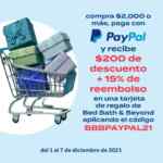Cupón Paypal Bed Bath & Beyond: $200 de descuento + 15% de reembolso en compras de $2,000 o más