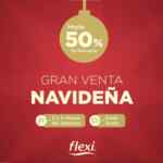 Gran Venta Navideña Flexi: Hasta 50% de Descuento + Envío Gratis + hasta 6 msi