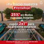 Venta Roja Hoteles Misión: 25% de descuento en hoteles + cupón 2x1 en próxima estancia
