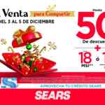 Gran Venta para Compartir Sears del 3 al 5 de diciembre: Hasta 50% de descuento