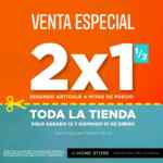 Venta Home Store: 2x1½ en toda la tienda Venta Home Store: 2x1½ en toda la tienda