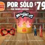 En Burger King nuevos juguetes Miraculous en el combo de King Jr por $79