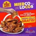Miercolocos Pollo Loco 2022: Compra un pollo entero y llévate medio pollo gratis