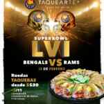 Promoción Taquearte Super Bowl: Ruedas taqueras desde $520 este fin de semana