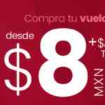 En Viva Aerobus vuelos desde $8 pesos + $444 de TUA