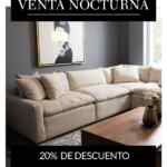 Venta Nocturna Casa de las Lomas: 20% de descuento + 20% adicional en todos los muebles