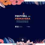 Festival de Primavera 2022 Centro Histórico CDMX: más de 50 actividades culturales GRATIS en festivaldeprimavera.cdmx.gob.mx