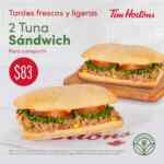 En Tim Hortons llévate 2 sándwiches de atún por $83 hasta el 4 de marzo