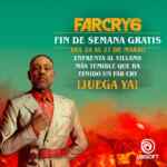 Videojuego Far Cry 6 fin de semana Gratis hasta el 27 de marzo