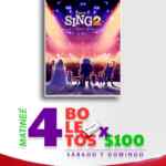 Promoción Cinemex Matineé: 4 boletos para Sing 2 por $100 pesos este fin de semana