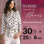 Venta Nocturna Ivonne: Hasta 30% de descuento ó 25% + 6 MSI