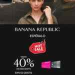 Banana Republic Hot Sale 2022: Hasta 40% de descuento y envío gratis