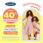 Promo Old Navy Día de las Madres: hasta 40% de descuento en todos los jeans y vestidos