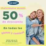 Promoción Old Navy Día de las Madres: Blusas y camisas a mitad de precio hoy