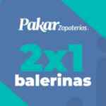 2x1 en balerinas en zapaterías Pakar tienda en línea