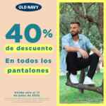 En Old Navy 40% de descuento en todos los pantalones sólo hoy