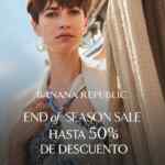 Rebajas Banana Republic de Fin de Temporada: Hasta 50% de descuento