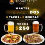 Martes Compartidos Taquearte: 8 tacos + 2 bebidas por $250 los martes