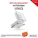 Ofertas Flash MacStore: 40% de descuento en fundas, carcasas, mochilas y accesorios UNIQ