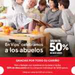 Promoción Vips Día del Abuelo: 50% de descuento sólo hoy de las 6:00 PM al cierre