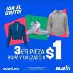 Promoción Martí Mes Patrio: 3a pieza de ropa y calzado a sólo $1 peso