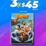 En Cinépolis 3 entradas para Tadeo el Explorador 3 a sólo $45