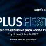 Sam's Club Preventa Plus Fest 2022 este 11 y 12 de octubre