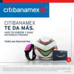 Promo del Mundial Citi Banamex: balón y smartwatch Gratis al abrir una cuenta