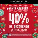 Venta Navideña The Home Store: Hasta 40% de descuento en toda la tienda del 4 al 7 de noviembre