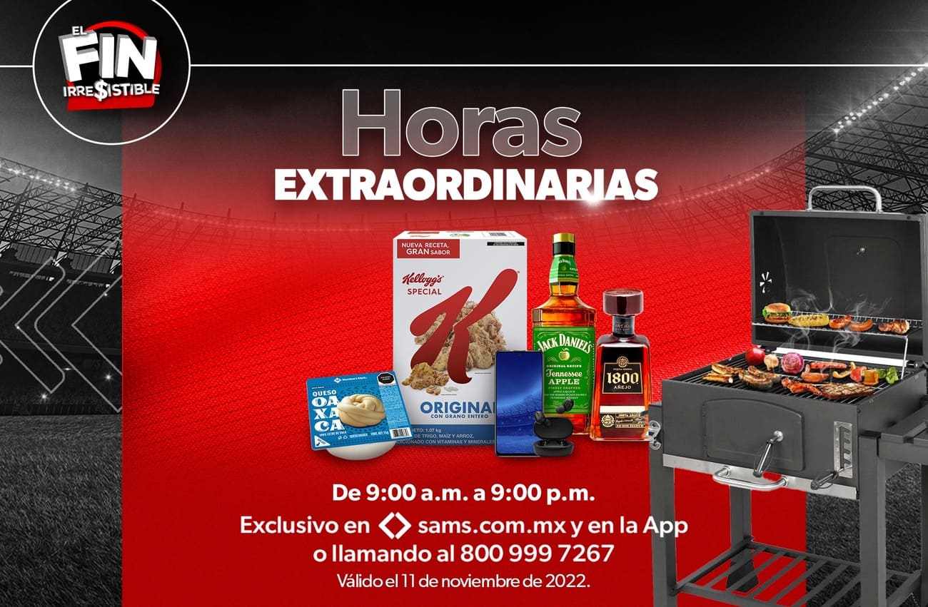 Primeras Ofertas Sam's Club Horas Extraordinarias Fin Irresistible 11 de  noviembre 2022 - Cazaofertas México