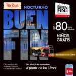 Turibus Buen Fin 2022: Tour nocturno a sólo $80 y niños gratis