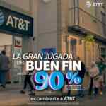 AT&T Buen Fin 2022: Hasta 90% de descuento en smartphones con AT&T ármalo
