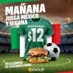 Promoción Carls Jr Mundial: Famous Star a $12 en la compra de un combo si México gana