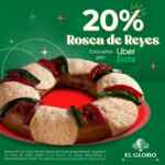20% de descuento en Rosca de Reyes de El Globo al pedir por Uber Eats sólo hoy