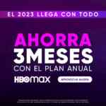 HBO Max Promo 2023: contrata plan anual y ahorra 3 meses