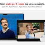 3 meses GRATIS de Apple TV+, Apple Music, Apple Arcade y más cortesía de MacStore