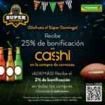 Bodega Aurrerá promo del Super Bowl: 25% de bonificación en cervezas con Cashi